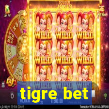 tigre bet